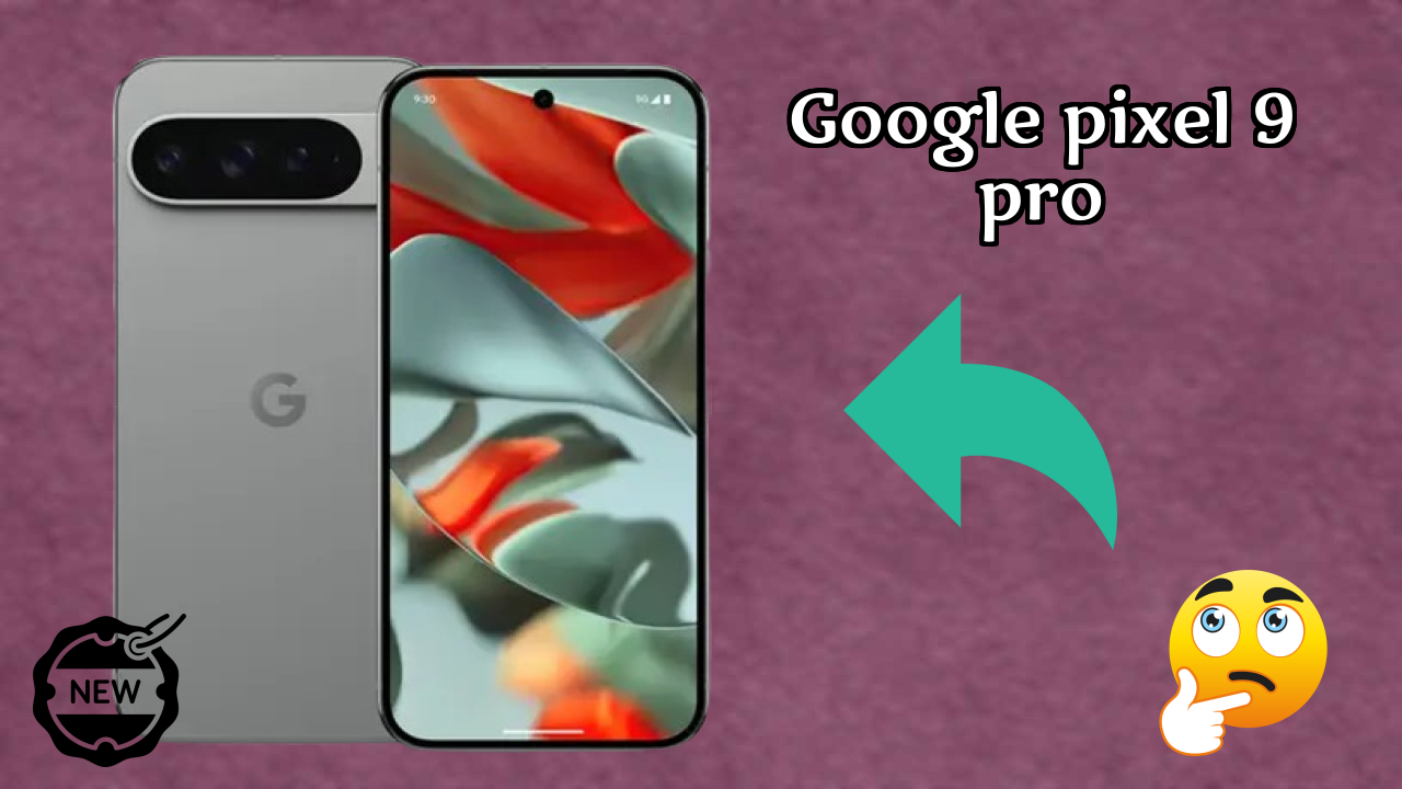 Google Pixel 9 Pro बैटरी टेस्ट: 4700 MAh कितने टाइम तक चलती है?