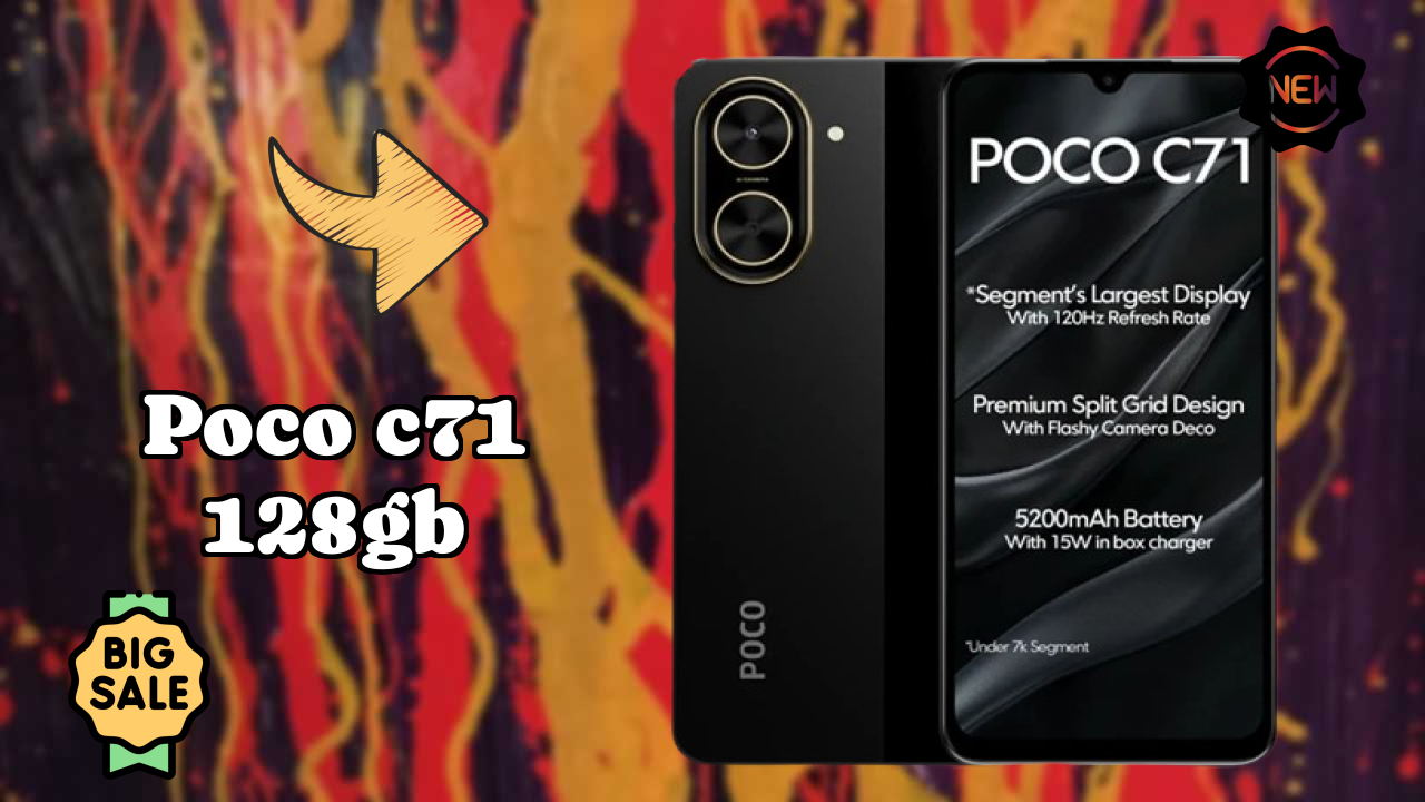 क्यों लोग 2026 में POCO C71 128GB पसंद करते हैं – पूरा व्याख्या