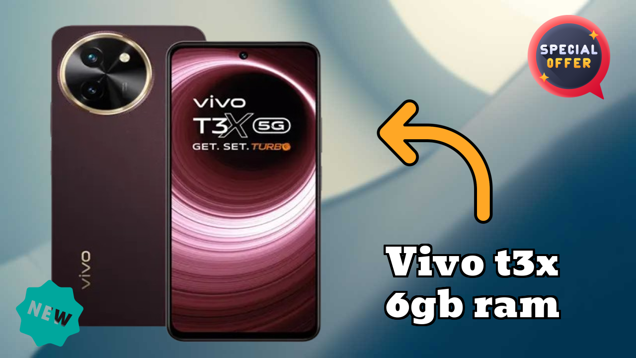 ₹13,999 पर Vivo T3x 6GB RAM - पूरा शॉपिंग गाइड