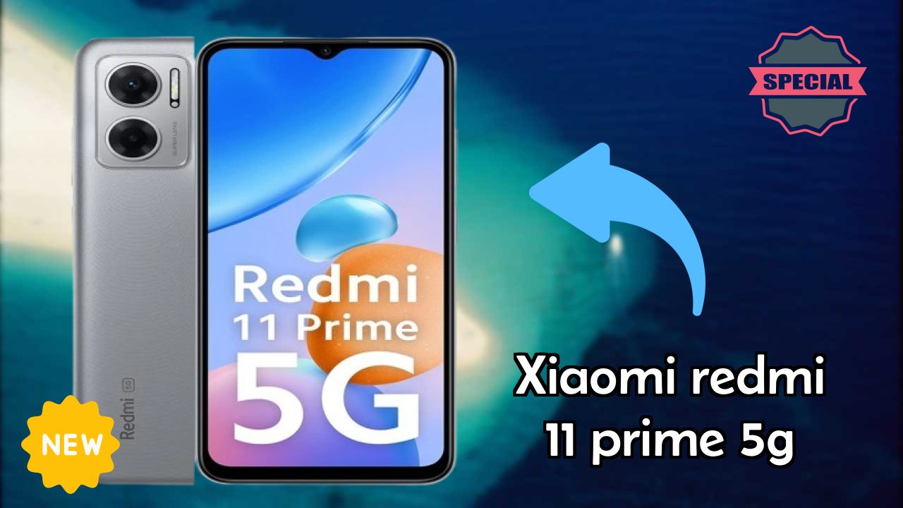 Xiaomi Redmi 11 Prime 5G 2026 ऑल-राउंडर तुलना गाइड
